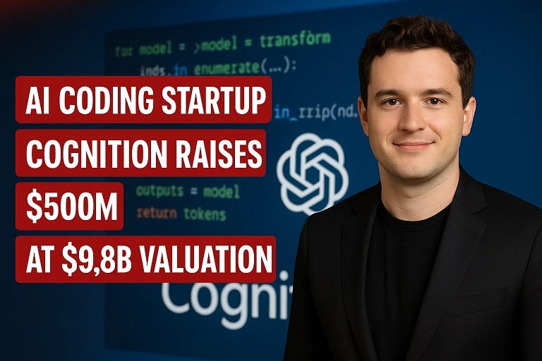 AI Coding Startup Cognition Raises $500M at $9.8B Valuation 1 AI Coding Startup Cognition Raises 500M at 9.8B Valuation