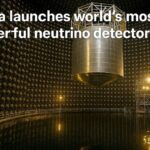 China Launches World's Most Powerful Neutrino Detector 2 China Launches Worlds Most Powerful Neutrino Detector