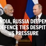 India and Russia Deepen Defense Ties Amid U.S. Pressure 3 India and Russia Deepen Defense Ties Amid US Pressure