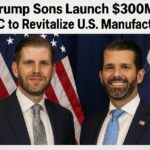 Trump Sons Launch $300M SPAC to Revitalize U.S. Manufacturing 2 Trump Sons Launch 300M SPAC to Revitalize U.S. Manufacturing