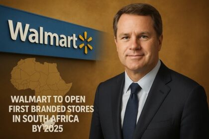 Walmart to Open First Branded Stores in South Africa by 2025 17 Walmart to Open First Branded Stores in South Africa by 2025