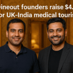 Dineout Founders Raise $4.5M for UK-India Medical Tourism Venture 3 Dineout Founders Raise 4.5M for UK India Medical Tourism Venture