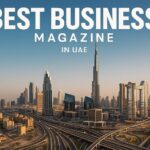 Best Business Magazine in UAE CEO Reporter Magazine