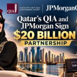 Qatar QIA and JPMorgan sign 20 billion partnership